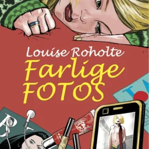 Farlige fotos
