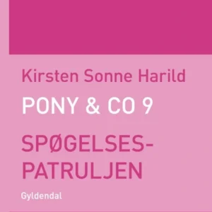 Pony & Co. 9 - Spøgelsespatruljen