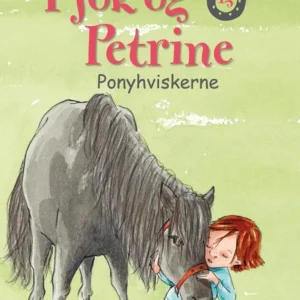 Pjok og Petrine 15 - Ponyhviskerne