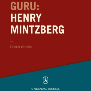 Guru Henry Mintzberg - mesteren, der kan det hele