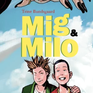 Mig & Milo