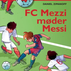 FC Mezzi møder Messi