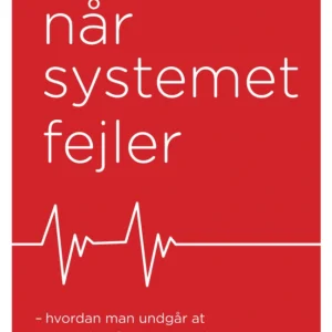 Når systemet fejler