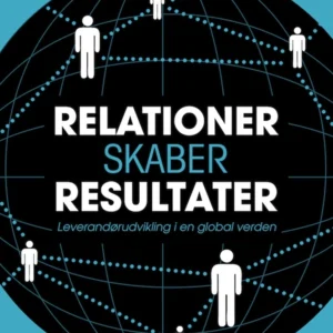 Relationer skaber resultater