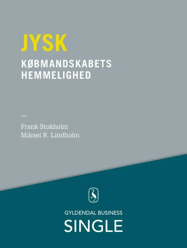 Jysk - købmandskabets hemmelighed