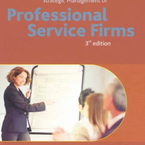 Strategic management of professional service firms