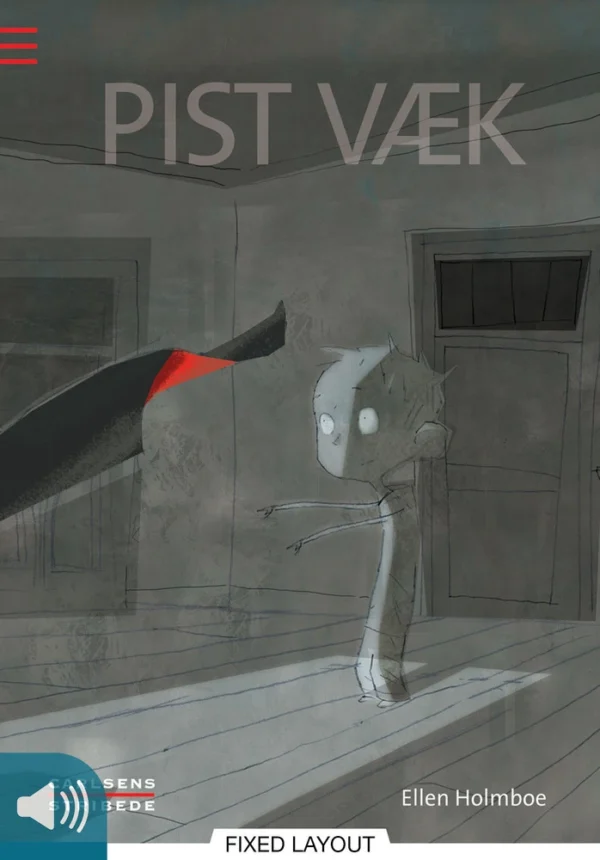 Pist væk