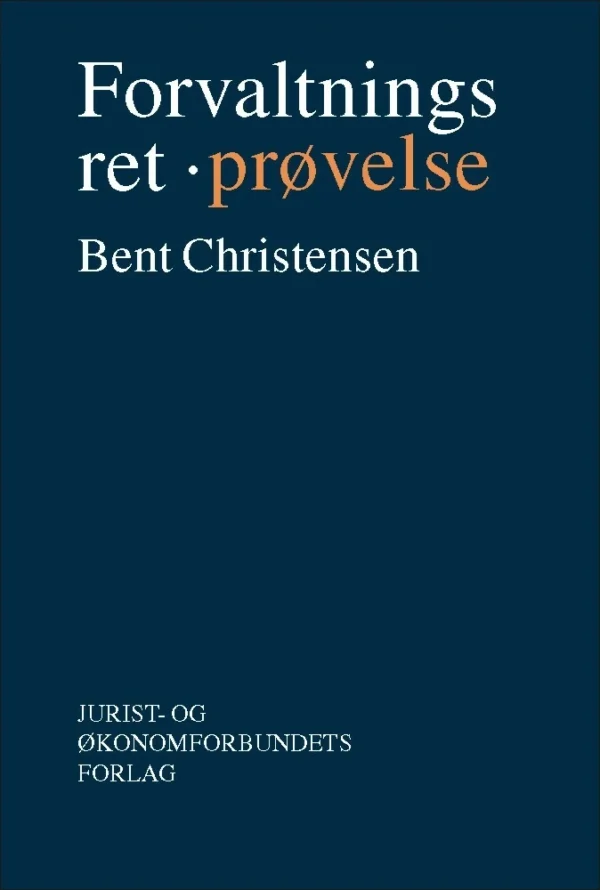 Forvaltningsret - prøvelse