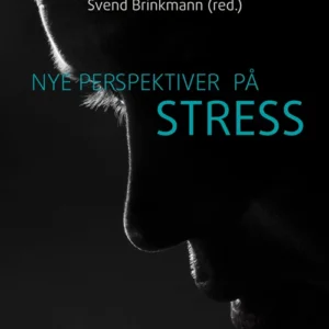 Nye perspektiver på stress