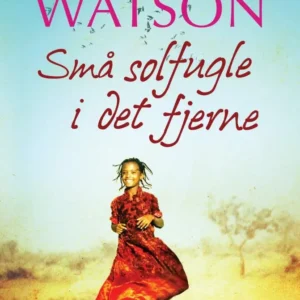 Små solfugle i det fjerne