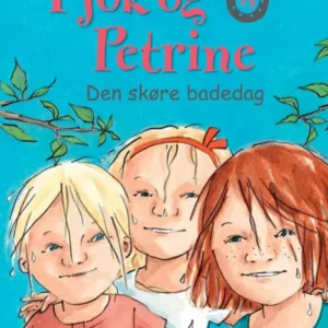 Pjok og Petrine 14 - Den skøre badedag