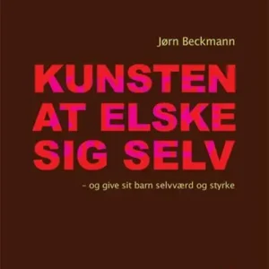Kunsten at elske sig selv