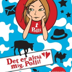 Det er altså mig, Polli!