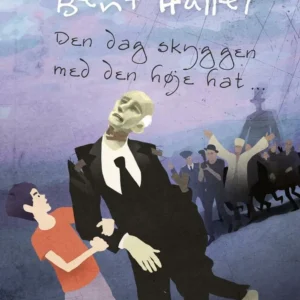 Den dag skyggen med den høje hat