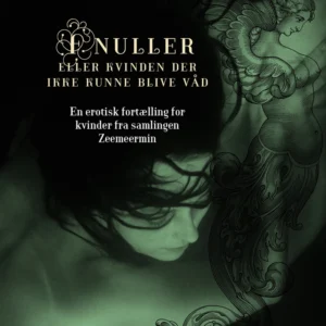 Fnuller eller Kvinden der ikke kunne blive våd