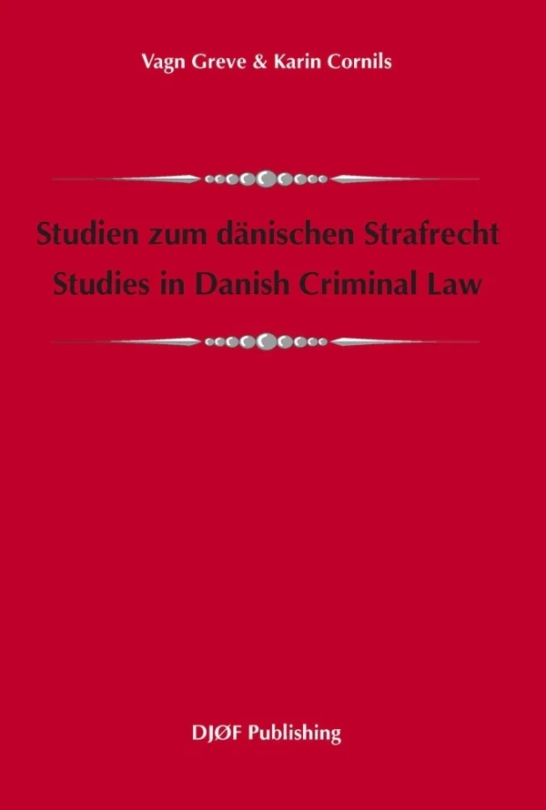 Studien zum dänischen Strafrecht