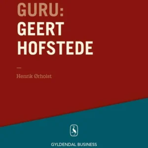 Guru Geert Hofstede - hvad med kulturen?