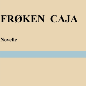 Frøken Caja
