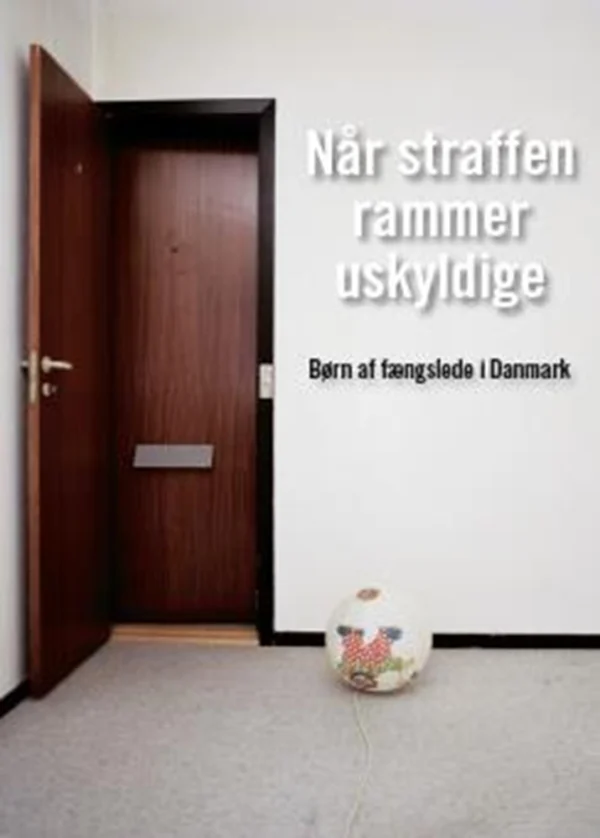 Når straffen rammer uskyldige