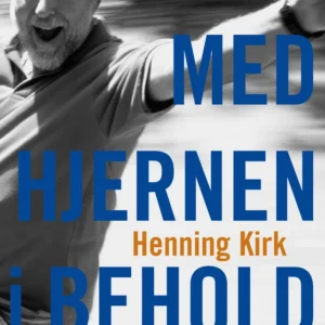 Med hjernen i behold