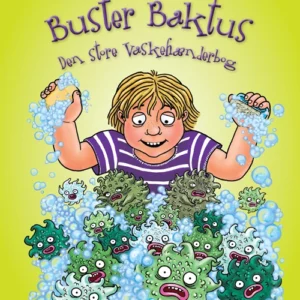 Buster Baktus - den store vaskehænderbog