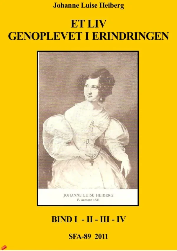 Et liv genoplevet i erindringen - bind 1, 2, 3, 4