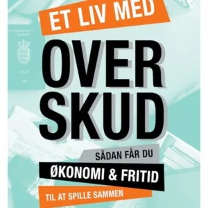 Et liv med overskud