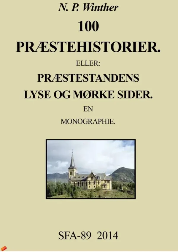 100 præstehistorier eller Præstestandens lyse og mørke sider