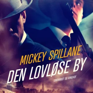 Den lovløse by