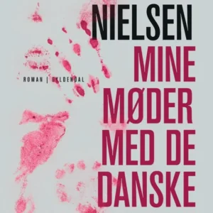 Mine møder med De Danske Forfattere