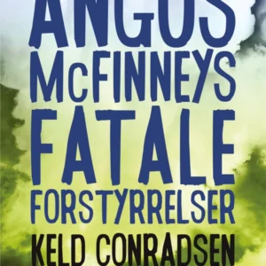 Angus McFinneys fatale forstyrrelser
