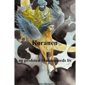 Koranen og profeten Muhammeds liv