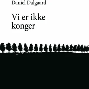 Vi er ikke konger