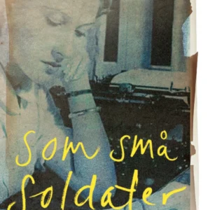 Som små soldater