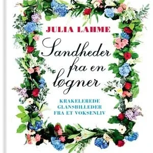 Sandheder fra en løgner