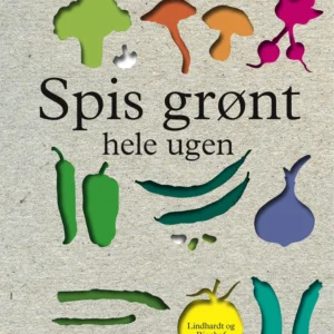 Spis grønt hele ugen