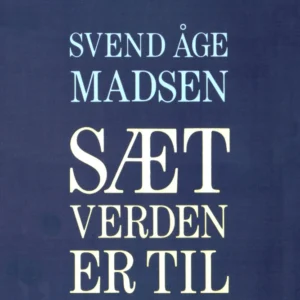 Sæt verden er til