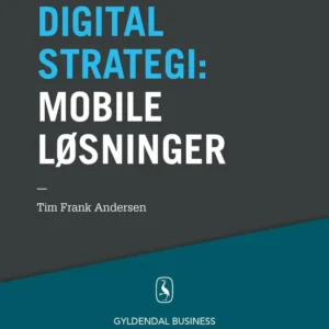 10 digitale strategier Mobile løsninger