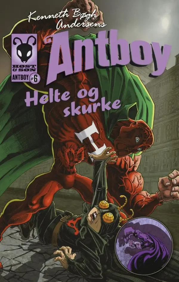 Antboy 6 - Helte og skurke