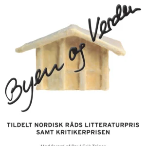 Byen og verden