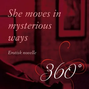 She moves in mysterious ways