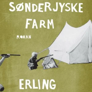 Den sønderjyske farm