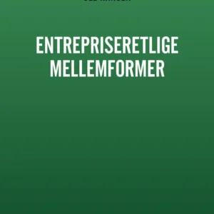 Entrepriseretlige mellemformer