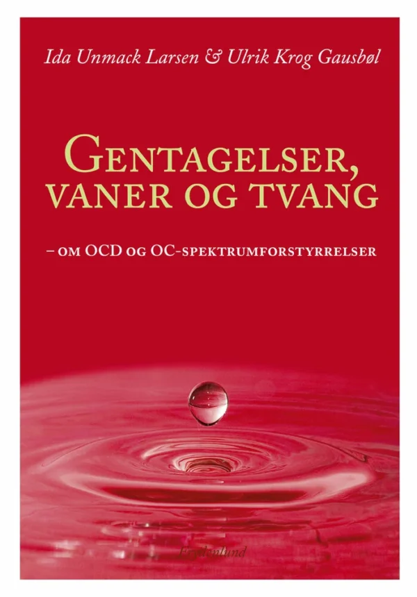 Gentagelser, vaner og tvang