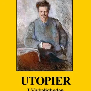 Utopier i Virkeligheden