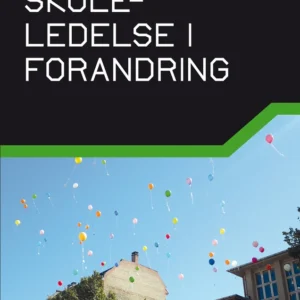 Skoleledelse i forandring