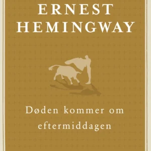 Døden kommer om eftermiddagen