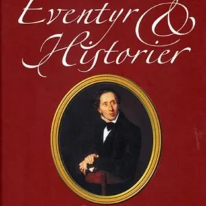 H.C. Andersens eventyr & historier