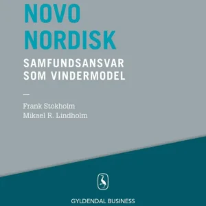 Novo Nordisk - samfundsansvar som vindermodel