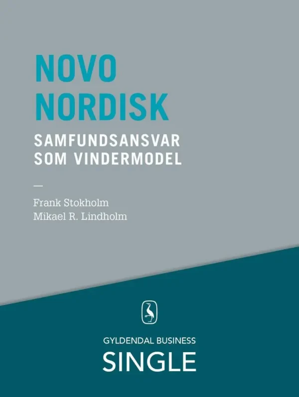 Novo Nordisk - samfundsansvar som vindermodel